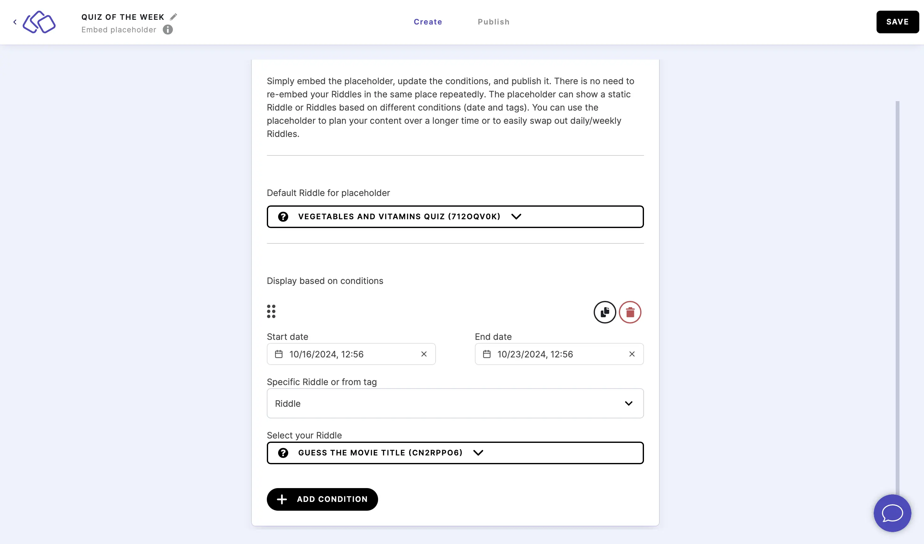 select Riddle for placeholder condition