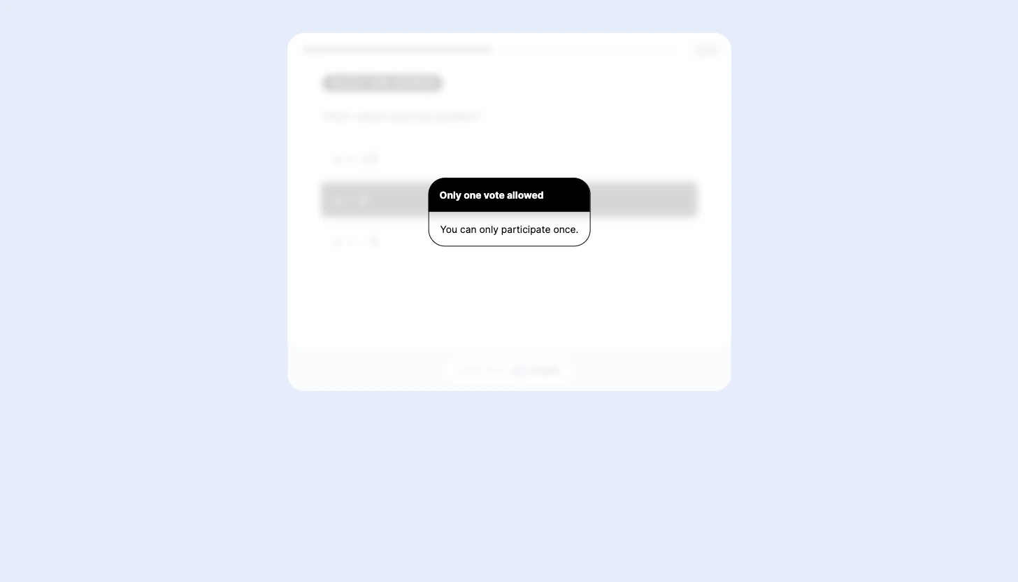 only one vote allowed message