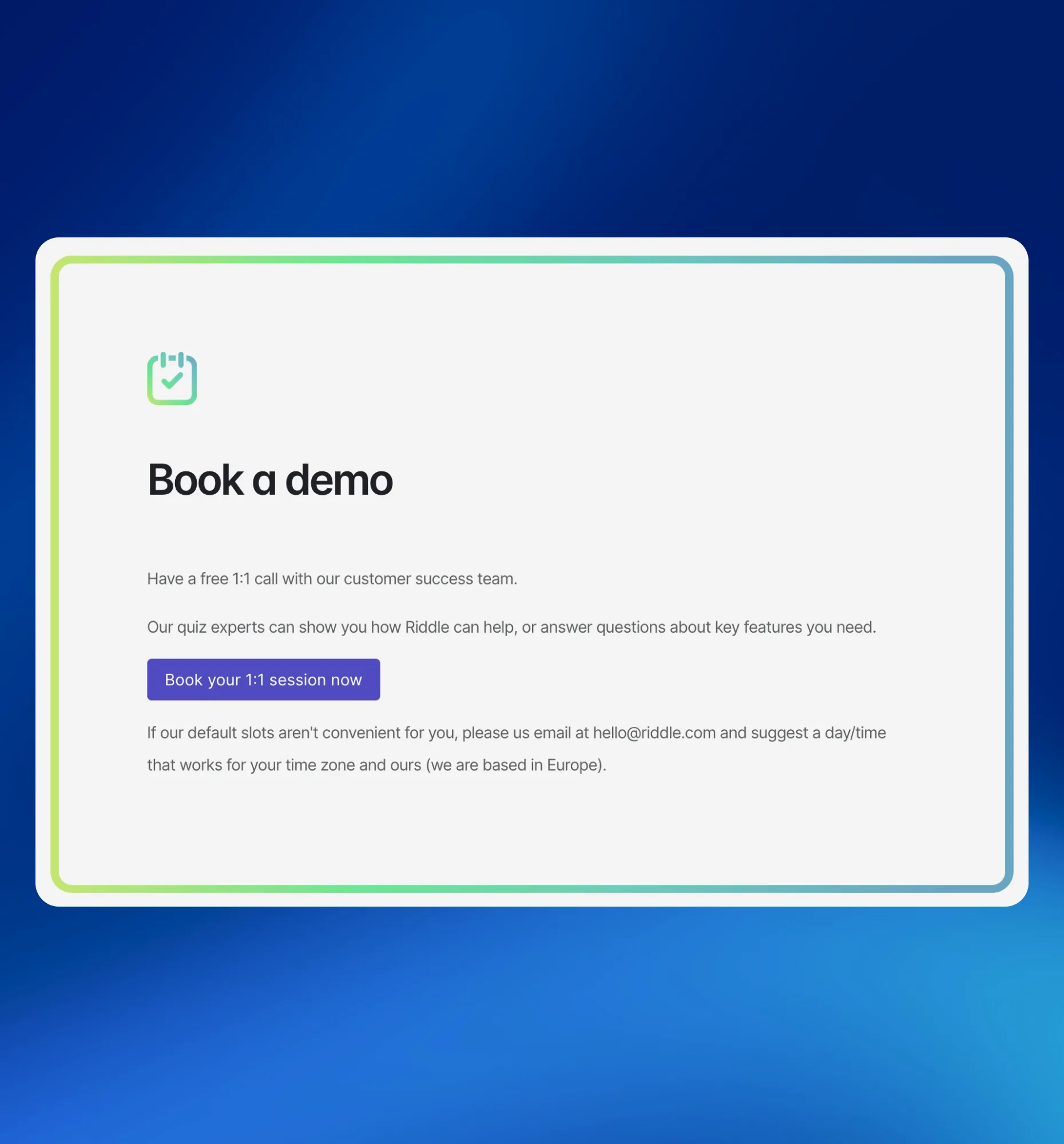 Book a live Riddle demo