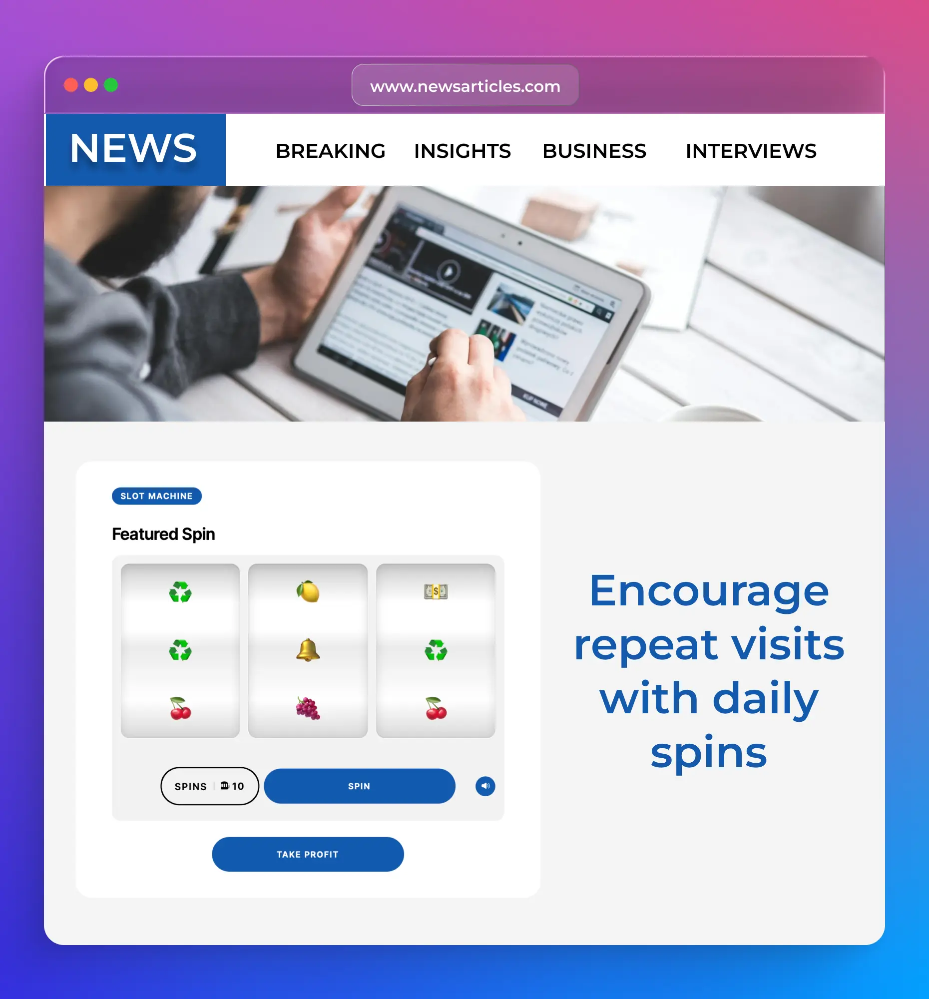 Slot Machine game embedded in a news article to drive repeat visits with daily spins